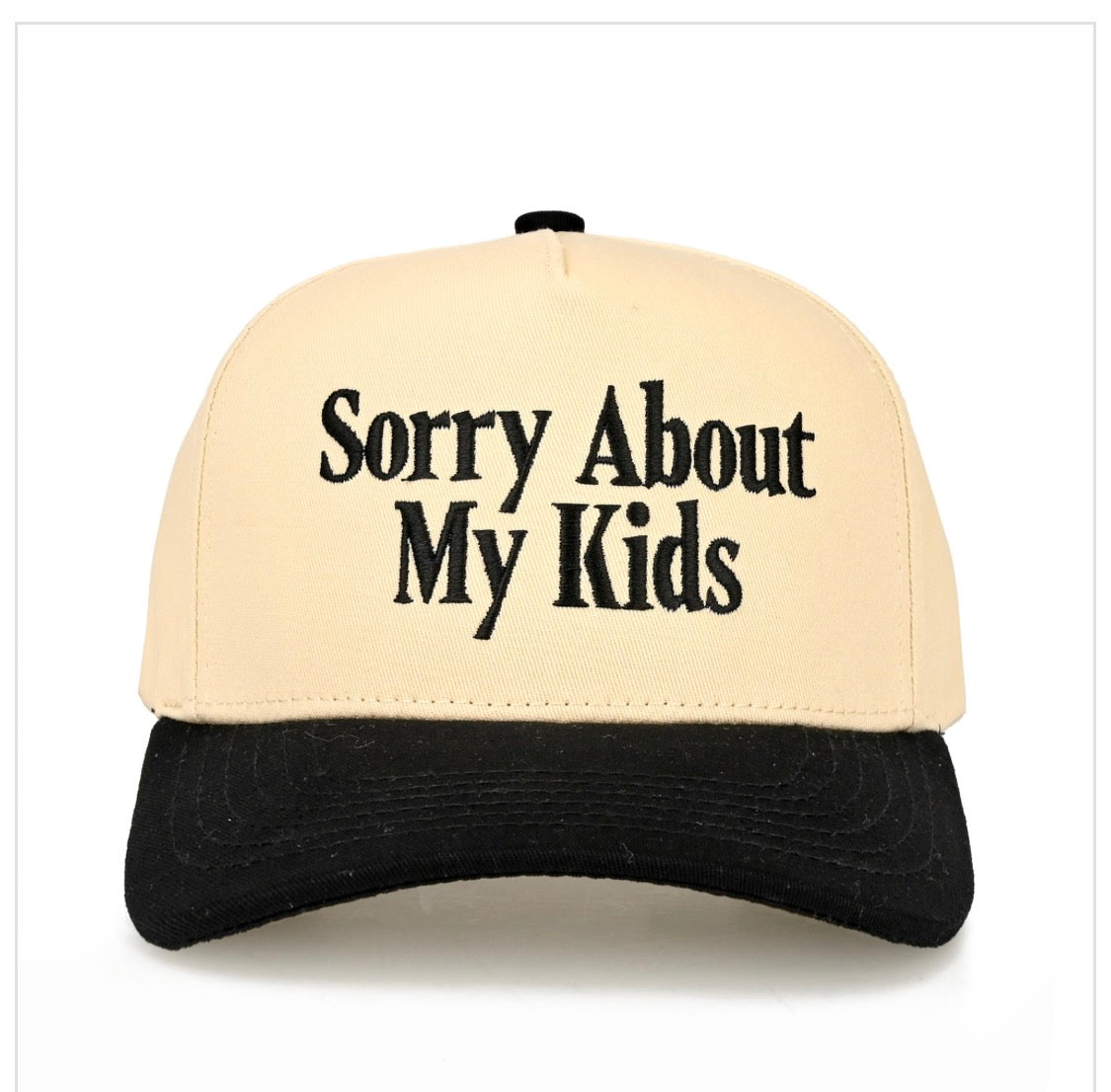 Sorry About My Kids Hat