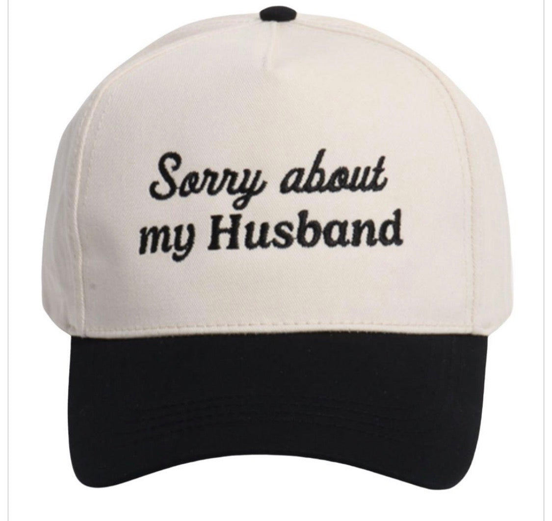 Sorry About My Husband Hat